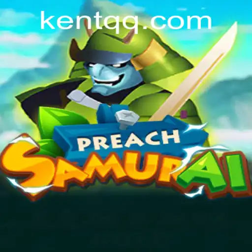 Experience the Exciting World of PreachSamurai: A Thrilling Gaming Adventure